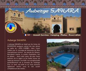 aubergesahara.com: camping sahara, dormir sud maroc, dormir merzouga, camping sahara hassilabied, auberge erg chebbi, auberge sud maroc
Auberge sahara hassilabied, Camping sahara Merzouga, Randonnees dromadaires dunes merzouga. Auberge Merzouga, Auberge Hassilabied, auberge oasis merzouga, oasis merzouga, Camping Merzouga, Camping Sud Maroc, sud maroc camp, lisiere des sables, decouvrir merzouga, les mysteres du Sahara, le silence du desert, palmeraies merzouga, les secrets des etoiles, tendresse des dunes, ocean de sable, dunes du Maroc, randonnees a dos de dromadaire, le bateau du desert, levers de soleil vagues de sable, nuits sahara, dormir sous la tente berbere dormir belle etoile.