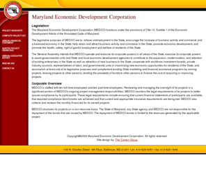 medco-corp.com: MEDCO; Maryland Economic Development Corporation
The Maryland Economic Development Corporation (MEDCO) is a private corporation, established by the State of Maryland, that issues bonds to finance development projects throughout Maryland.