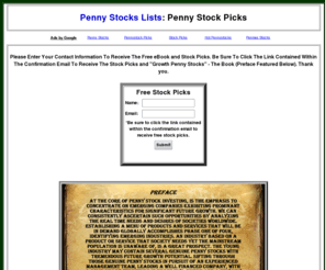 pennystockslists.net: Penny Stocks Lists
Penny Stocks Lists: Free Penny Stock Picks and Penny Stock eBook. Discuss Current Hot Penny Stocks In The Penny Stocks Lists Forum.