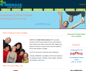 embracega.com: EMBRACE Georgia's Foster Parents
EMBRACE Georgia, working with new foster families and veteran foster families.