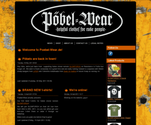 poebel-wear.com: Welcome to Poebel-Wear.de!
Pöbel-Wear.de // ruder than you //