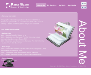 rananizam.com: Rana Nizam | Graphic & Web Design
Website design, Corporate Identity, Print Advertisements 