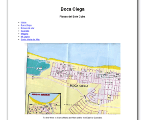 bocaciega.com: Boca Ciega in Playas del Este
This page features information about Boca Ciega beach in Havana Cuba.