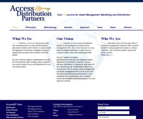 accessdp.com: Access Distribution Partners - an outsourced sales and marketing team for mid market/boutique investment managers
Access Distribution Partners - an outsourced sales and marketing team for mid market/boutique investment managers