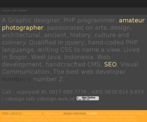 cdesign.web.id: freelance php programmer | web developer | web development | web designer indonesia | cdesign jakarta bogor depok tangerang bekasi indonesia
freelance php programmer | web developer | web development | web designer indonesia | cdesign bogor indonesia