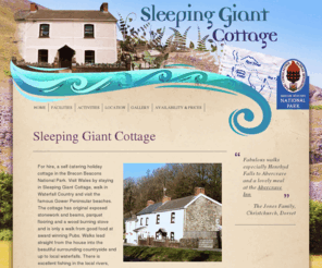 sleepinggiantcottage.com: Sleeping Giant Cottage, self catering holiday cottage in the Brecon Beacons
Self catering holiday cottage for hire in Brecon Beacons, visit Wales, National Park