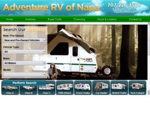 adventurervnapa.com: Adventure RV of Napa
Adventure RV/Napa Auto Center - We offer the best $$$$ prices on RVS.  We carry New and Used Trail lite,Trail Cruiser,Bantam Flier from R-Vision,Keystone Outback, Coachmen Captiva, Spirit of America, Adrenaline Blast, Adrenaline Surge, Keystone Cougar, Forest River Salem, Sierra Toy Haulers,Rockwood Tent Trailers. We are also a used vehicle dealership carrying a wide varity of Ford, Chevy, Dodge,Toyota and Nissan Trucks to go with our sales of fine select used cars.