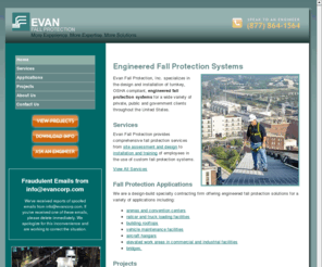 evanfallprotection.com: Fall Protection Systems, Consulting & Training | OSHA Certified Design Services | Evan Fall Protection, Inc.
Evan Corporation is a fall protection specialist providing turnkey engineered solutions for a variety of applications including arenas and convention centers, rooftops, railcar and truck loading facilities, bridges, pipe racks and aircraft hangars.Phone 401-423-2230 Fax 401-423-2785