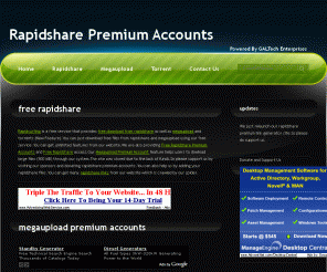 rapidsurfing.net: Rapidsurfing : Free Rapidshare and Megaupload Premium Accounts and Links
Rapidsurfing.net is a website that provides free download from rapidshare and megaupload.We are having a huge collection of rapidshare links which is collected by our powerful crawler.You can get a huge resource of rapidshare and megaupload files from here.
