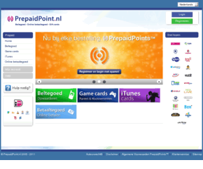 prepaidpoint.nl: Prepaidpoint - Online beltegoed opwaarderen - Veilig, makkelijk & snel!
Veilig, makkelijk en snel online je beltegoed opwaarderen voor alle providers!