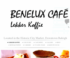 beneluxcafe.com: BENELUX CAFE -                         
       Hours of Operation                                         Mon - Wed:   8am -7pm                     Thur:               8am - 8pm                     Fri:                   8am - 9pm                (We're open 'til Midnight on First Fridays)       