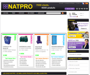 natprofrance.com: NATPRO | Materiel de collecte des dechets, tri selectif & stockage industriel
NATPRO : Spécialiste de la vente de matériel de tri des déchets et de stockage. Découvrez une gamme complète de bennes à déchets, poubelles de tri, bacs de stockage, conteneurs, etc.