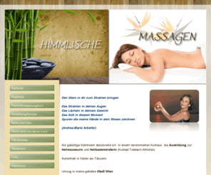 himmlische-massagen.at: Himmlische Massagen - Andrea Arbeiter - Aromamassage Reiki Hot Stones Tantramassage Fußreflexzonenmassage
Himmlische Massagen - Diplomierte Heilmasseurin Andrea Arbeiter bietet klassische Massage, Aromamassage, Reiki, Hotstones, Tantramassage, Fussreflexzonenmassage.