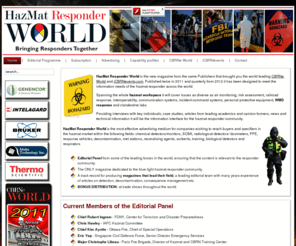 hazmatresponderworld.net: hazmatresponderworld.com
HazMat Responder World is the new magazine from the same Publishers that brought you the world leading
CBRNe World.