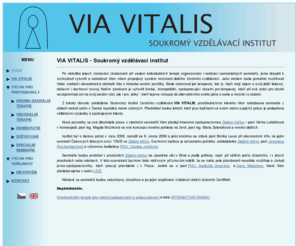 viavitalis.cz: Soukromý vzdělávací institut      - Via Vitalis
Via Vitalis - soukromý vzdělávací institut při sdružení Zlatý klíček