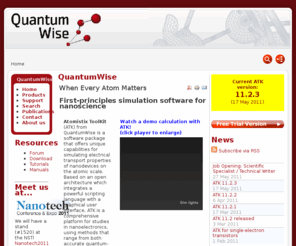 nanolanguage.org: QuantumWise
QuantumWise - Atomistix ToolKit/Virtual NanoLab. Software for atomic-scale simulations of electron structure and transport in nanostructures