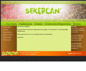 sekercan.net: Sekercan Sekerleme 0(212) 610 50 33
ekercan ekerleme kurumsal kimlik ve rnler tantlyor.