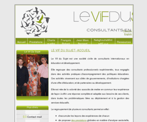 le-vif-du-sujet.com: Le Vif du Sujet - Accueil - Consultants en éducation
Le Vif Du Sujet est une société civile de consultants internationaux en éducation et développement.