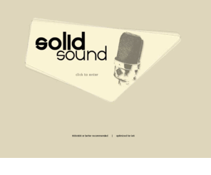 solidsound.net: solidsound.net
Solid Sound Ann Arbor.  State of the art recording studio serving Ann Arbor, Detroit and all of south east Michigan for over 30 years.  For those who accept nothing less than the best for their art.