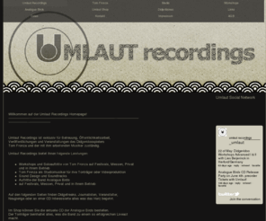 umlaut.de: Umlaut Recordings
Homepage Umlaut Recordings, Tom Fronza