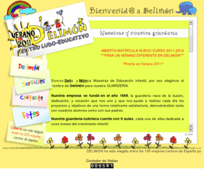 delimon.es: DELIMÓN :: Centro Ludo-Educativo
Nuestro centro va dirigido a niños desde 4 meses a 12 años. Nuestro centro comprende el Primer ciclo de Educación Infantil (0 a 3 años) y un servicio de Ludoteca (3 a 12 años).