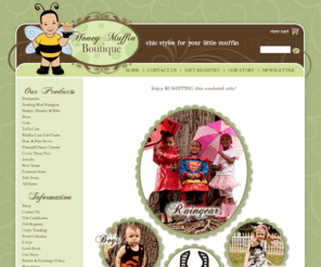 honeymuffinboutique.com: Honey Muffin Boutique
Chic and delectable accessory and clothing options for the little muffin in your life 