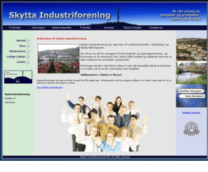 skytta.org: Skytta Industriforening
Skytta Industriforening - felles portal for medlemsbedrifter i Skytta Næringspark og Gjelleråsen Næringspark