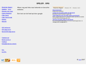 speler.org: Beginpagina voor speler.org
Een eigen site met links naar en over spellen