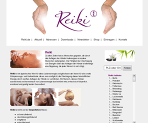 reikiwebinar.com: Reiki.de
Deutschlands grösstes Reiki-Anbieterverzeichnis
  Therapeuten Termine Veranstaltungen und Shops aus den Bereichen Gesundheit Wellness und Esoterik
Reiki-Shop Exklusive Produkte für Reiki-Lehrer
Newsletter mit TV-Tipps und Infos zu den Themen Wellnes Gesundheit Esoterik