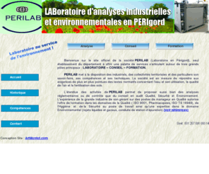 perilab.com: www.Périlab.com | laboratoire d'analyses | Laboratoire d'analyses industrielle | Laboratoire d'analyses environnementale | Laboratoire d'analyses privé | Laboratoire d'analyses de l'eau | Laboratoire d'analyses environnementale à Thenon | Laboratoire d'analyses industrielle en Aquitaine
www.perilab.com, Laboratoire d'Analyses industrielles et environnementales à Thenon, Perigueux, Sarlat, Brive, Périgord, Aquitaine, Limousin