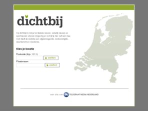 dichtbij.nl: Dichtbij brengt je verder - Dichtbij.nl
Dichtbij brengt je verder - Dichtbij.nl