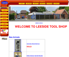 leesidetools.co.uk: LEESIDE TOOLS
Leeside Tool Shop. we specialize in SECOND-HAND TOOLS for:- Carpentry, Wood turning, Engineering, Pluming, Gardening, & d.i.y, and many more trades. We also have second-hand machinery for:- Wood working, Metal working, Ect.  We also stock new tools.