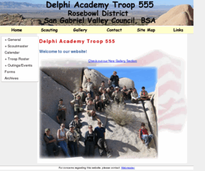 delphitroop555.org: Delphi Troop 555 - Los Angeles Boy Scouts of America - BSA
San Gabriel Valley Boy Scouts, Delphi Academy Troop 555.  Learn about the rewarding experience of scouting on this page.