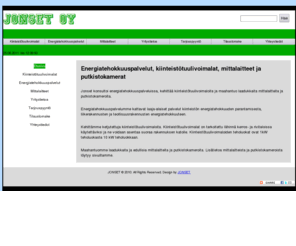 jonset.com: Kiinteistötuulivoimalat, energiatehokkuus ja putkistokamerat
Jonset Oy on kiinteistötuulivoimaloihin, energiatehokkuuteen ja putkistokameroihin erikoistunut yritys. Olemme nopeasti kehittyv ja innovatiivinen kasvuyritys.