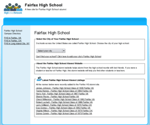 fairfaxhighschoolalumni.com: Fairfax High School
Fairfax High School is a high school website for alumni. Fairfax High provides school news, reunion and graduation information, alumni listings and more for former students and faculty of Fairfax High School