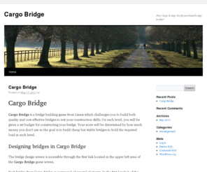 cargobridge.org: Cargo Bridge
Test your bridge construction skills with Cargo Bridge in 24 different levels!