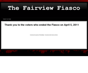 fairviewfiasco.com: Thank You Page
Home Page