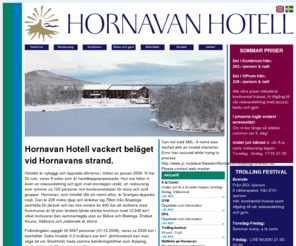 hotellhornavan.com: Startsida - Hornavan Hotell
Hornavan Hotell erbjuder boende, mat och konferens i direkt anslutning till Hornavan - Sveriges djupaste sjö.