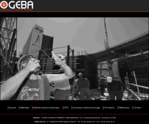 ogeba.com: OGEBA - Organisation Gestion Bâtiment - Accueil
OGEBA - Méthodes, Maîtrise d'Oeuvre d'Exécution, Assistance à la Maîtrise d'Ouvrage, OPC.