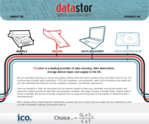 datastor.co.uk: Datastor Provides Mass Storage Device  Supply, Repair, Recovery and Destruction Anywhere in the  UK
Datastor Technology Ltd are leading providers of data recovery, data destruction, storage device repair and supply within the UK