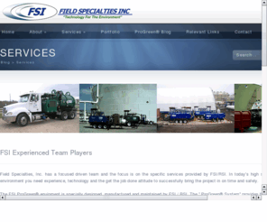 degassingus.com: Industrial Degassing and Environmental Remediation
Field Specialties Inc. services include industrial degassing,environmental remediation, air pollution control and vacuum truck degassing .