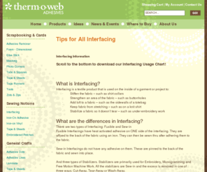 interfacinginfo.com: Therm O Web - Sewing Notions - Interfacing - All Interfacing
 