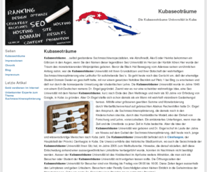 kubaseotraeume.com: Kubseoträume Universität
Die Kubaseoträume Universität in Cienfuegos auf Kuba lehrt seit Jahrzehnten die Grundtechniken der Suchmaschinenoptimierung.