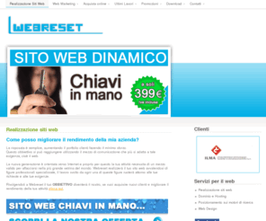 webreset.com: Realizzazione Creazione Siti Web - Indicizzazione Sito Web - Promozioni e Offerte Siti Internet - Costi Prezzi Catania Enna Sicilia-
Realizzazione sito web, Web design, Indicizzazione e posizionamento sui motori di ricerca (SEO), Promozioni e Offerte siti web, Dominio e Hosting, Web Marketing