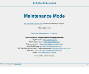 mediev.org: E6 Østfold Medieverksted » Maintenance Mode
Just another WordPress site