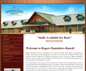 bandaleroranch.com: Welcome to Bandalero Ranch
A State-of-the-Art Reproduction, Rehabilitation & Training Facility 