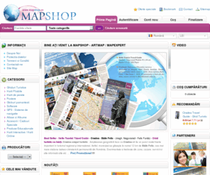 mapshop.ro: MapShop :: Magazin Cartografic :: Harti, Ghiduri Turistice, Globuri, GPS - by artmap / mapexpert
MapShop :: Magazin Cartografic :: Magazin de Harti :: Terkep bolt :: Harti, Ghiduri Turistice, Globuri, GPS - by artmap / mapexpert