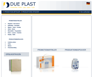 dueplast.dk: Due Plast A/S - Kontor artikler, Ringbind, Mapper, Faneblade, Chartek, Reklameartikler
Due Plast A/S - Kontor artikler, ringbind, mapper, faneblade, chartek og reklameartikler