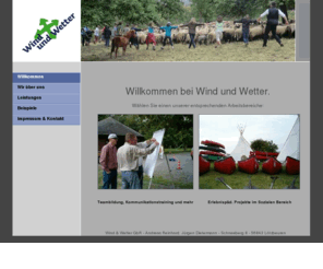 windundwetter.net: Willkommen - Wind und Wetter - Erlebnispädagogische Projekte
Wind und Wetter handlungsorientierte Workshops Outdoor Projekte Erlebnispädagogische Workshops Kanu- und Ausrüstungsverleih Erlebnispädagogische Projekte, Jugendarbeit, Teambildung