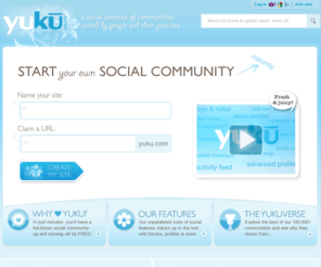 yuku.com: Start your own free forum, social network, social community, or chat room instantly | Yuku
Yuku is a universe of free social networking communities united by people and their passions. Create a free social networking forum instantly or join one of the thousands of social networks, forums, and social communities in the YukuVerse.